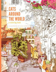 Cats Around the World: A Coloring Book - Eva Carriere (ISBN: 9780692188675)