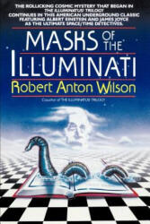 Masks of the Illuminati - Robert Anton Wilson (ISBN: 9780440503064)