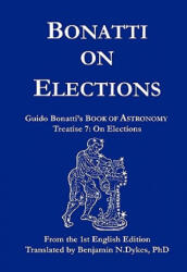 Bonatti on Elections - Guido Bonatti (ISBN: 9781934586099)