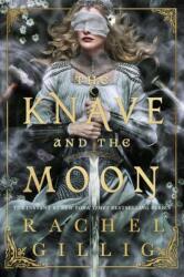 The Knave and the Moon (ISBN: 9780356522999)