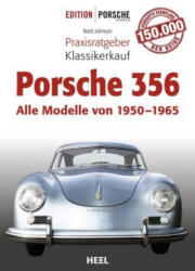 Praxisratgeber Klassikerkauf Porsche 356 - Brett Johnson (ISBN: 9783958439924)