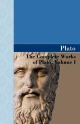 Complete Works of Plato, Volume I - Plato (ISBN: 9781605125220)