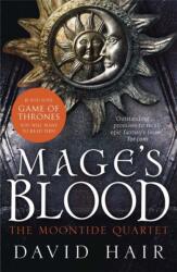 Mage's Blood. Die Brücke der Gezeiten - Ein Sturm zieht auf, englische Ausgabe. Die Brücke der Gezeiten - Am Ende des Friedens, (ISBN: 9781780871974)