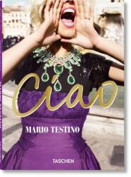 Mario Testino. Ciao (ISBN: 9783754405024)