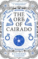 The Orb of Cairado (ISBN: 9781837866496)