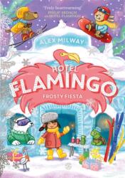 Hotel Flamingo: Frosty Fiesta (ISBN: 9781835870891)