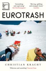 Eurotrash (ISBN: 9781805226598)
