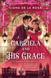 Gabriela and His Grace (ISBN: 9780349438610)