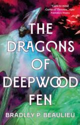 The Dragons of Deepwood Fen (ISBN: 9781803285085)