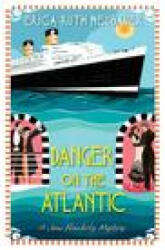Danger on the Atlantic - Neubauer, Erica Ruth (ISBN: 9781496725929)