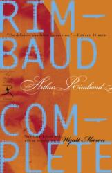 Rimbaud Complete - Arthur Rimbaud (ISBN: 9780375757709)