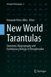 New World Tarantulas - Fernando Pérez-Miles (ISBN: 9783030486433)