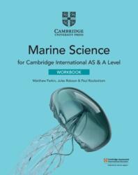 Cambridge International AS & A Level: Caiet de lucru pentru Științe Marine (ISBN: 9781108790499)