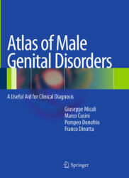 Atlas of Male Genital Disorders - Marco Cusini, Pompeo Donofrio, Giuseppe Micali (ISBN: 9788847039292)