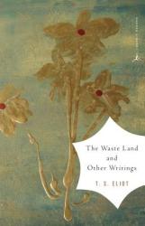 Waste Land and Other Writings - T S Eliot (ISBN: 9780375759345)