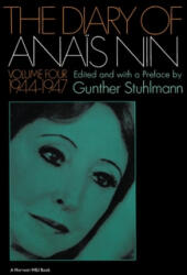 1944-1947 - Gunther Stuhlmann, Anais Nin, Gunther Stuhlmann (ISBN: 9780156260282)
