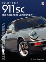 Porsche 911 SC - Adrian Streather (ISBN: 9781845849559)