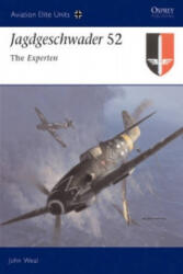 Jagdgeschwader 52 - John Weal (ISBN: 9781841767864)