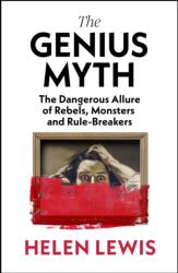 The Genius Myth (ISBN: 9781787333253)