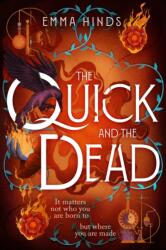 The Quick and the Dead (ISBN: 9781915798879)