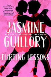 Flirting Lessons - Guillory, Jasmine (ISBN: 9780593100912)