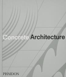 Concrete Architecture (ISBN: 9781838667115)