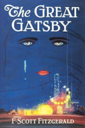 The Great Gatsby: The Only Authorized Edition - FITZGERALD F SCOTT (ISBN: 9781982149482)