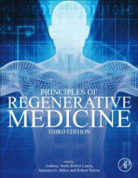 Principles of Regenerative Medicine - Anthony Atala (ISBN: 9780128098806)