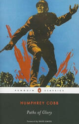 Paths of Glory - Humphrey Cobb (ISBN: 9780143106111)