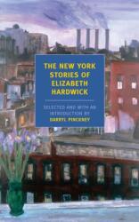 New York Stories Of Elizabeth (ISBN: 9781590172872)