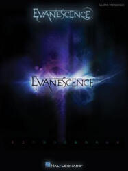 Evanescence - Evanescence (ISBN: 9781458422026)