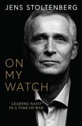 On My Watch (ISBN: 9780008708740)