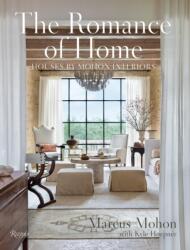 The Romance of Home (ISBN: 9780847846443)