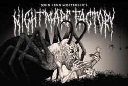 Nightmare Factory - Mortensen, John Kenn (ISBN: 9781683969235)