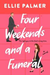 Four Weekends and a Funeral (ISBN: 9780593714300)
