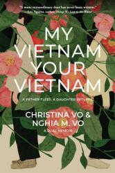 My Vietnam, Your Vietnam (ISBN: 9781953103468)