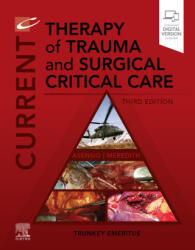Current Therapy of Trauma and Surgical Critical Care - Juan A. Asensio, Wayne J. Meredith (ISBN: 9780323697873)