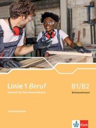 Linie 1 Beruf B1/B2 Brückenelement (ISBN: 9783126072236)