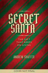 Secret Santa - Andrew Shaffer (ISBN: 9781683692058)
