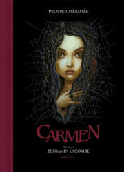 Benjamin Lacombe, Mauro Armiño, Benjamin Lacombe, Mauro Armiño - CARMEN - Benjamin Lacombe, Mauro Armiño, Benjamin Lacombe, Mauro Armiño (ISBN: 9788414009475)