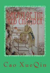 Dream of the Red Chamber - Cao Xueqin, Kathrine De Courtenay (ISBN: 9781517395469)