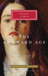 The Awkward Age - Henry James, Cynthia Ozick (ISBN: 9780679420378)