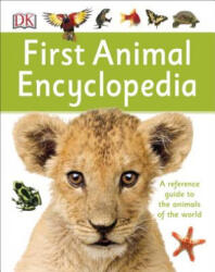 First Animal Encyclopedia - Dorling Kindersley Limited (ISBN: 9781465435521)
