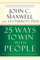 25 Ways to Win with People - Les Parrott (ISBN: 9780785260943)