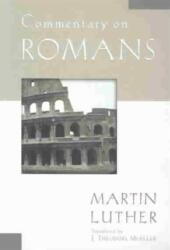 Commentary on Romans (ISBN: 9780825431203)