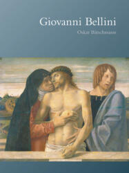 Giovanni Bellini - Oskar Batschmann (ISBN: 9781861893574)