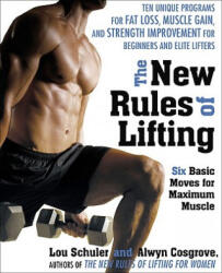 New Rules of Lifting - Lou Schuler (ISBN: 9781583333389)