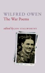 The War Poems Of Wilfred Owen (ISBN: 9780701161262)