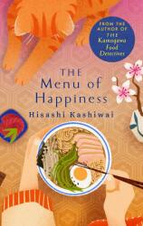 The Menu of Happiness (ISBN: 9781035060719)