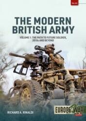 The Modern British Army Volume 1 (ISBN: 9781804515853)